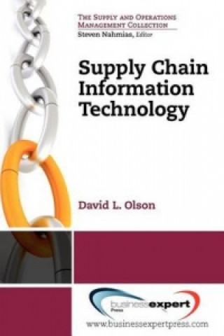 Kniha Supply Chain Information Technology David Olson