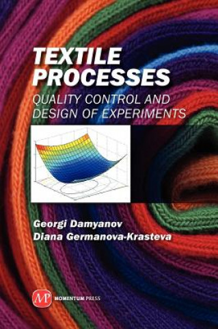 Kniha Textile Processes Georgi B. Damyanov