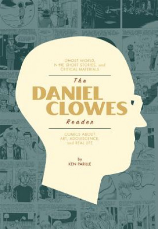 Knjiga Daniel Clowes Reader Ken Parille