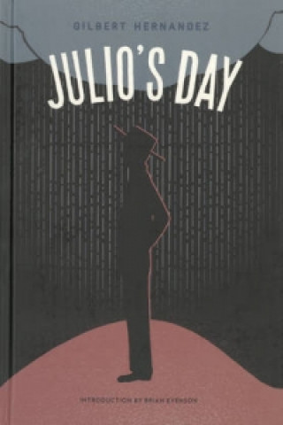 Kniha Julio's Day Gilbert Hernandez