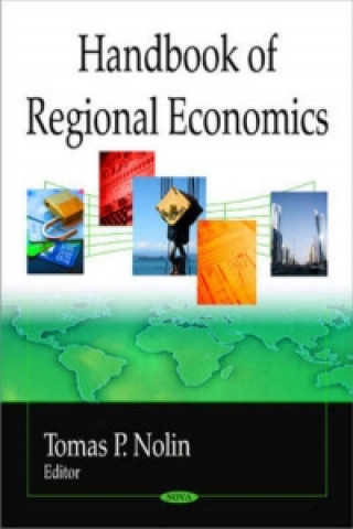 Book Handbook of Regional Economics Tomas P Nolin