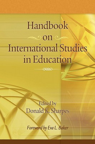 Kniha Handbook on International Studies in Education Donald K Sharpes