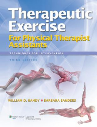 Kniha Therapeutic Exercise for Physical Therapy Assistants William D. Bandy