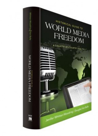 Książka Historical Guide to World Media Freedom Douglas A Van Belle