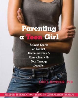 Kniha Parenting a Teen Girl Lucie Hemmen