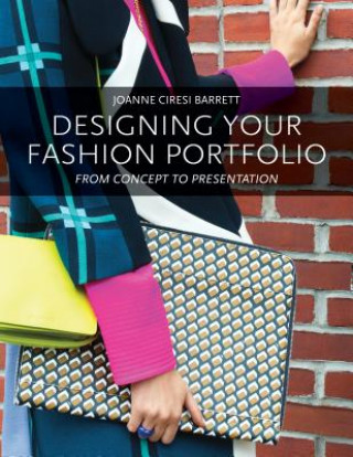 Книга Designing Your Fashion Portfolio Joanne Barrett