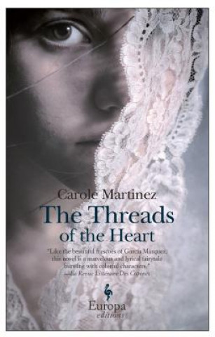 Carte Threads of the Heart Carole Martinez
