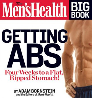Kniha Men's Health Big Book: Getting Abs Adam Bornstein