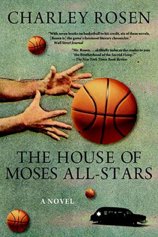 Kniha House Of Moses All-stars Charley Rosen