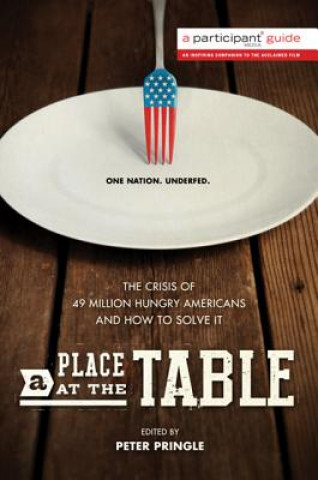 Книга Place at the Table Participant Media