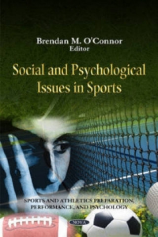 Carte Social & Psychological Issues in Sports Brendan M O Connor