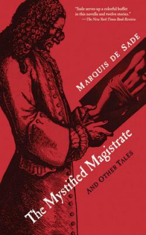 Kniha Mystified Magistrate Markýz de Sade