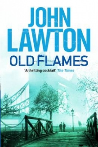 Knjiga Old Flames John Lawton