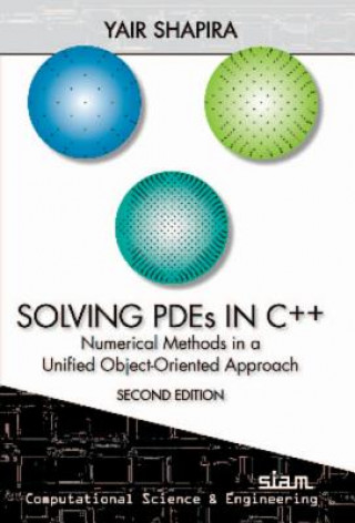 Könyv Solving PDEs in C++ Yair Shapira