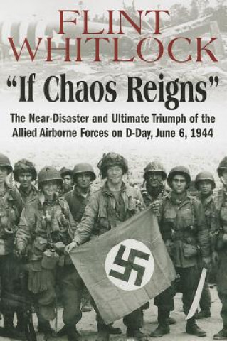Könyv If Chaos Reigns Flint Whitlock