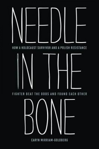 Buch Needle in the Bone Caryn Miriam Goldberg