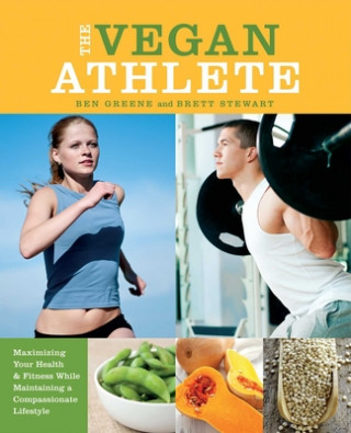 Kniha Vegan Athlete Ben Greene