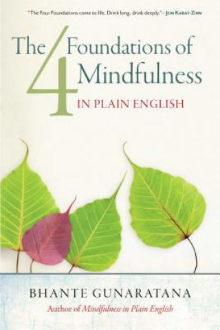 Könyv Four Foundations of Mindfulness in Plain English Bhante Gunaratana
