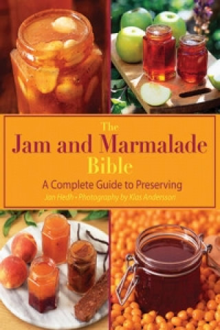 Βιβλίο Jam and Marmalade Bible Jan Hedh