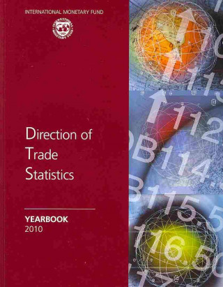 Kniha Direction of Trade Statistics Yearbook 2010 International Monetary Fund Statistics