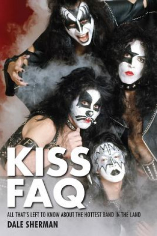 Book KISS FAQ Dale Sherman