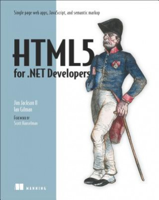 Könyv HTML5 for NET Developers Jim Jackson