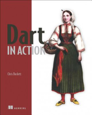 Книга Dart in Action Chris Buckett