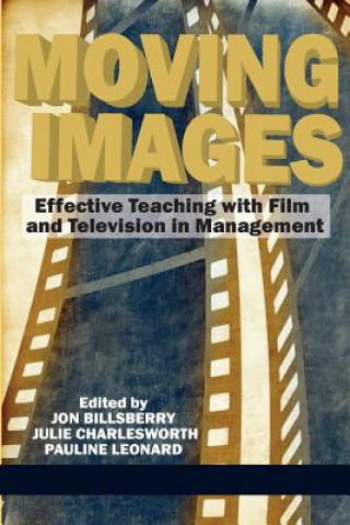 Книга Moving Images Jon Billsberry