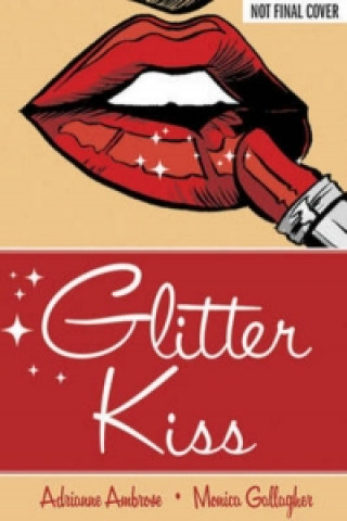 Книга Glitter Kiss Monica Gallagher