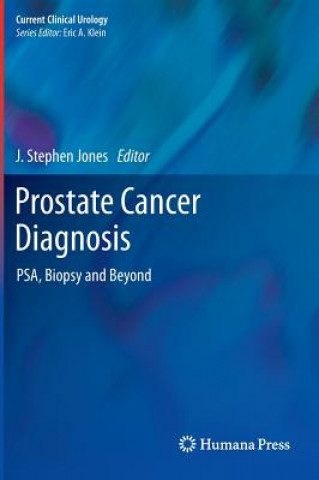 Carte Prostate Cancer Diagnosis J Stephen Jones