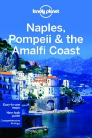 Kniha Lonely Planet Naples, Pompeii & the Amalfi Coast Cristian Bonetto
