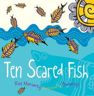 Βιβλίο Ten Scared Fish Ros Moriarty