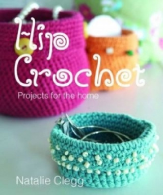 Książka Hip Crochet Natalie Clegg