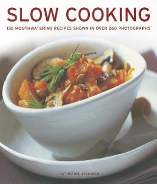 Könyv Slow Cooking Catherine Atkinson
