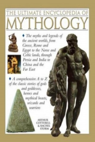 Knjiga Ultimate Encyclopedia of Mythology Arthur Cotterell