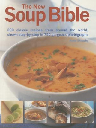 Könyv New Soup Bible Anne Sheasby
