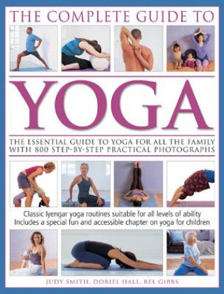 Kniha Complete Guide to Yoga Judy Smith