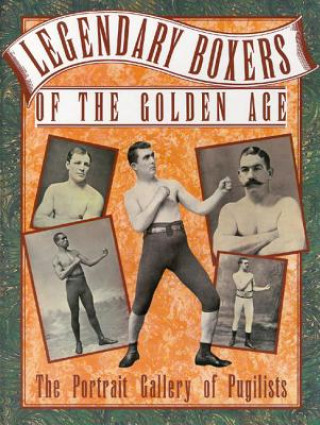Könyv Legendary Boxers of the Golden Age Billy Edwards