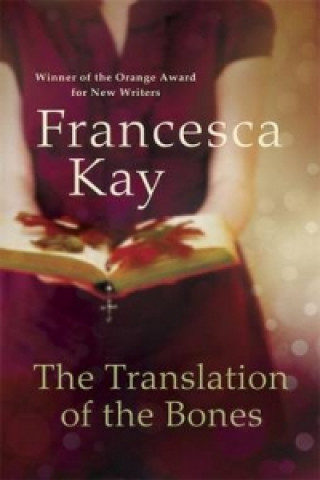 Knjiga Translation of the Bones Francesca Kay