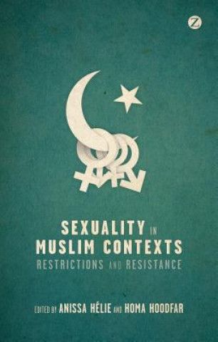 Kniha Sexuality in Muslim Contexts Anissa Helie