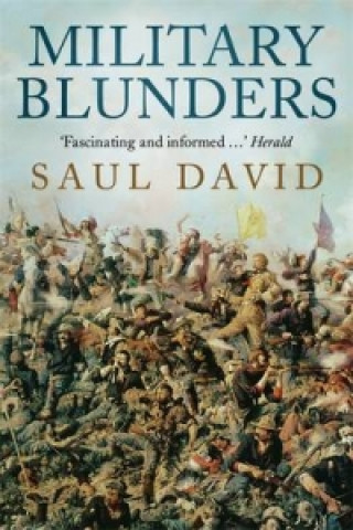 Kniha Military Blunders Saul David