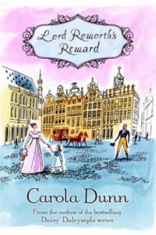 Kniha Lord Roworth's Reward Carola Dunn