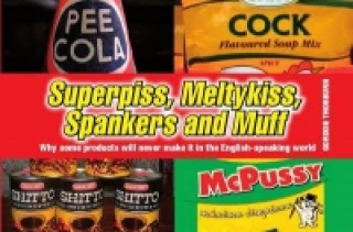 Carte Superpiss, Meltykiss, Spankers and Muff Gordon Thorburn