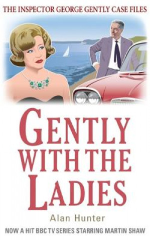 Книга Gently with the Ladies Alan Hunter