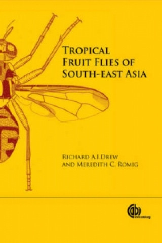 Carte Tropical Fruit Flies of South-East Asia R A I Drew