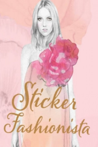 Kniha Sticker Fashionista Kelly Smith