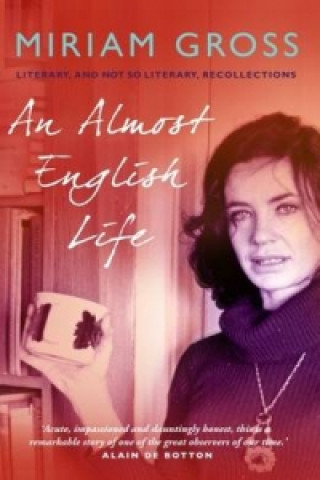 Livre Almost English Life Miriam Gross