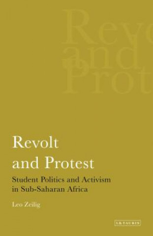 Kniha Revolt and Protest Leo Zeilig