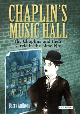Book Chaplin's Music Hall Barry Anthony