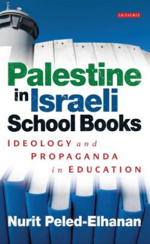 Книга Palestine in Israeli School Books Nurit Peled Elhanan